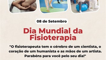 08/09 - Dia Mundial da Fisioterapia - 