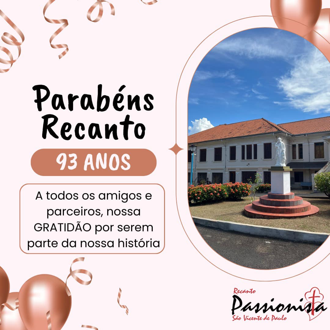 Parabns Recanto! 93 Anos 